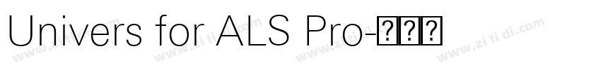 Univers for ALS Pro字体转换
